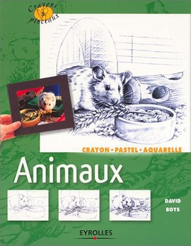 Download Animaux : Crayons, pastel, aquarelle PDF