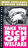 Image de Take the Rich Off Welfare (Real Story Series)