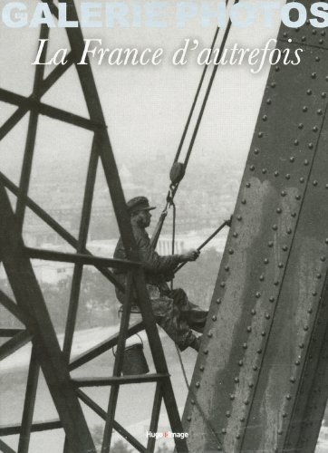 La  France d'autrefois