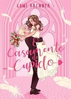 Livro O Casamento do Cupido (Estúpido Cupido Livro 2)