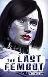 The Last Fembot