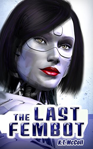 The Last Fembot