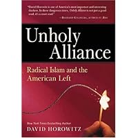 Unholy Alliance: Radical Islam and the American Left