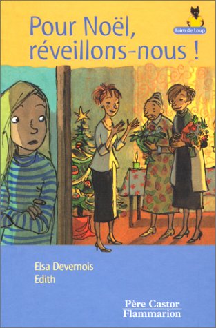 Pour Noël, réveillons-nous !