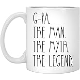 OwingsDesignsPerfect, G-Pa The Man The Myth The Legend Coffee Mug - G-Pa Rae Dunn Style - Rae Dunn Inspired - Best G-Pa Coffee Mug - Father's Day Mug For G-Pa 11oz, 1CLFKH2WDP-11oz, White