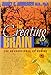 The Creating Brain: The Neuroscience of Genius