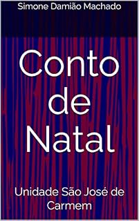 Livro Conto de Natal: Unidade São José de Carmem