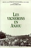 Les Vignerons en Anjou dans la première moitié du XXe siècle (French Edition) by 