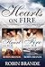 Hearts on Fire : Heart of Ice + Fire and Ice by Robin Brande