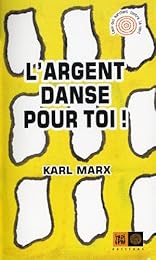 L' argent danse pour toi