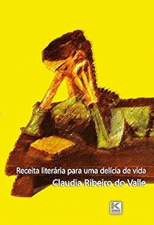Livro Receita literária para uma delícia de vida