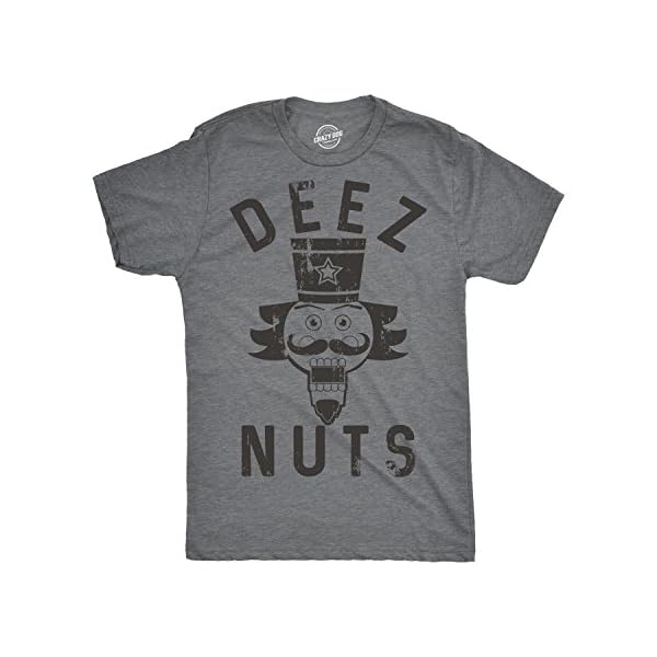 Crazy Dog T-Shirts Mens Deez Nuts T Shirt Funny Christmas Nutcracker Sarcastic Graphic Tee for Guys
