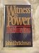 Witness to Power: The Nixon Years