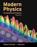 Modern Physics for Scientists and Engineers, 3rd Edition
