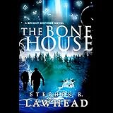 The Bone House by