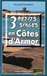3 petits singes en Côtes-d'Armor