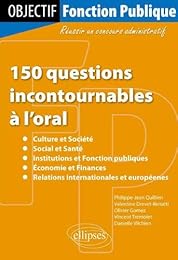 150 questions incontournables à l'oral