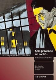 Que Personne Ne Sorte