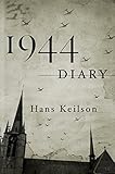 1944 Diary by Hans Keilson, Damion Searls