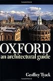 Front cover for the book Oxford: An Architectural Guide by Geoffrey Tyack