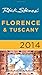 Rick Steves' Florence & Tuscany 2014