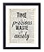Time Is Precious Waste It Wisely Typography Vintage Dictionary Art Print, Antique Wall Art Home Decor, Modern Boho Poster, Farmhouse Decoration Living Room Bedroom Office 8x10 Inches, Ready To Frame