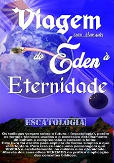 Livro Viagem Com Hannah Do Éden À Eternidade