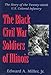 The Black Civil War Soldiers of Illinois: The Story of the Twenty-Ninth U.S. Colored Infantry by Edward A. Miller Jr.