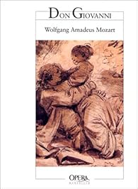 Don Giovanni : Dramma giocoso en deux actes