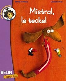 Mistral, le teckel