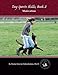 Dog Sports Skills, Book 2: Motivation by Deb Jones, Denise Fenzi