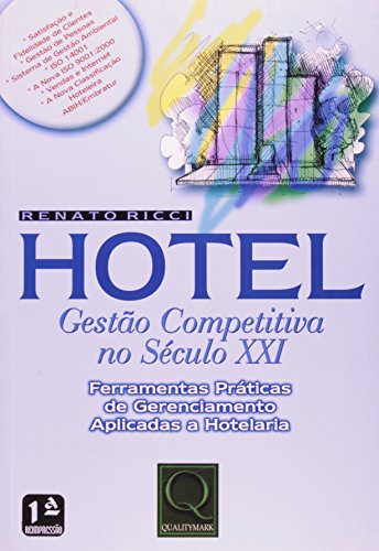 Livro Hotel. Gestão Competitiva no Século XXI