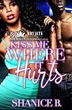 Bargain eBook - Kiss Me Where It Hurts