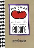 Front cover for the book Pasta and Co. Encore by Marcella Rosene