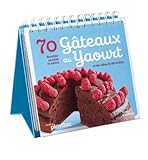 70 Gâteaux au yaourt (French Edition) by