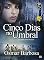Livro Cinco dias no umbral: Pelo espírito de Nina Brestonini