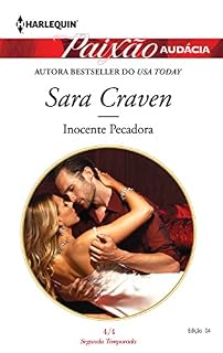 Livro Inocente Pecadora: Harlequin Paixão Audácia - ed.4 (Os 7 Pecados Sensuais - Ganância)