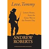 Love, Tommy: Letters Home, from the Great War to the Present Day (General Military)
