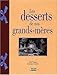 Les desserts de nos grands-mères by