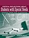 Critical Reflections About Students With Special Needs: Stories from the Classroom