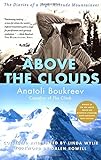 Above the Clouds: The Diaries of a High-Altitude Mountaineer cover