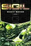 Sigil Volume 5: Death Match (Sigil)