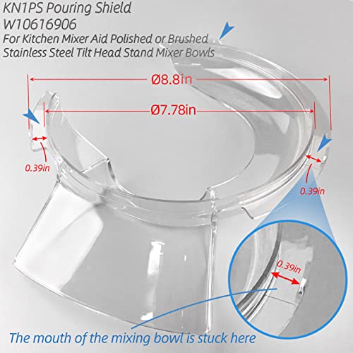 Pouring Shield for KitchenAid 4.5-5QT Mixer Bowl (Only Stainless Steel), Kitchenaid Splatter Guard,KN1PS Clear Safety Pouring Shield, Fits KitchenAid Tilt-Head Stand Mixers, as Kitchen aid Attachments