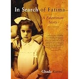In Search of Fatima: A Palestinian Story by Ghada Karmi (2004-05-04)