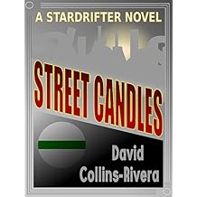 Street Candles: Stardrifter Book 02