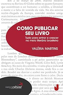 Livro Como publicar seu livro: tudo para entrar e crescer no meio literário brasileiro