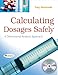 Calculating Dosages Safely A Dimensional Analysis Approach