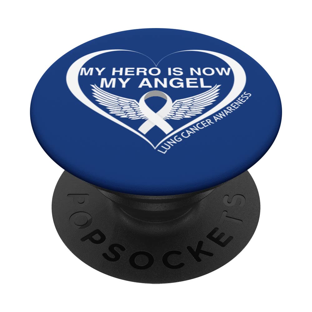 My Hero Is Now My Angel Lung Cancer Awareness Month 2022 PopSockets Swappable PopGrip