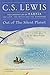 Out of the Silent Planet (Space Trilogy (Paperback)) by C.S. Lewis