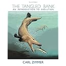 The Tangled Bank: An Introduction to Evolution